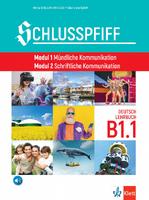 Schlusspfiff LEHRBUCH В1.1., Modul 1 Mündliche Kommunikation. Modul 2 Schriftliche Kommunikation.